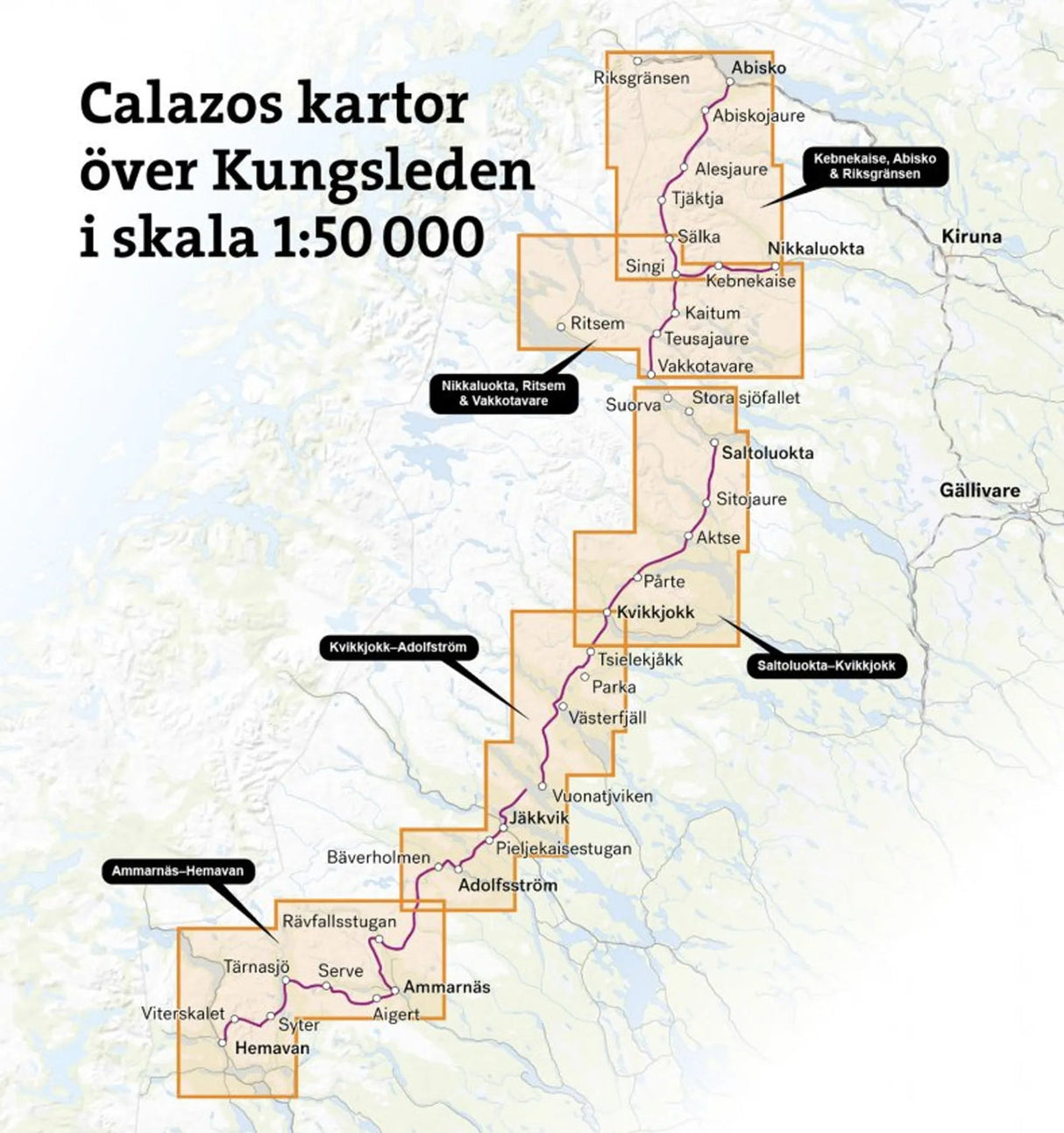 Kungsleden: Ammarnäs–Hemavan